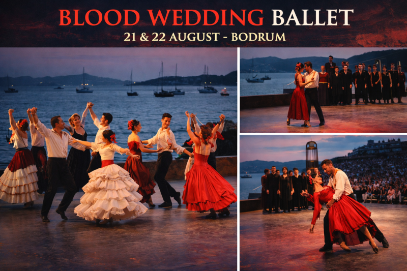 Kanlı Düğün Balesi – 21-22 Ağustos Bodrum